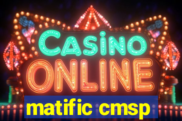 matific cmsp
